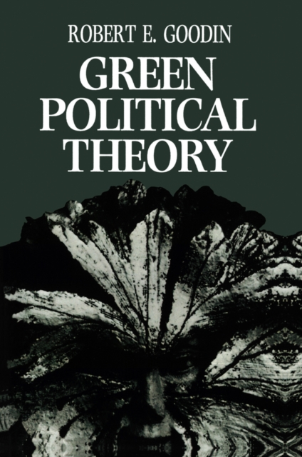 Book Cover for Green Political Theory by Robert E. Goodin