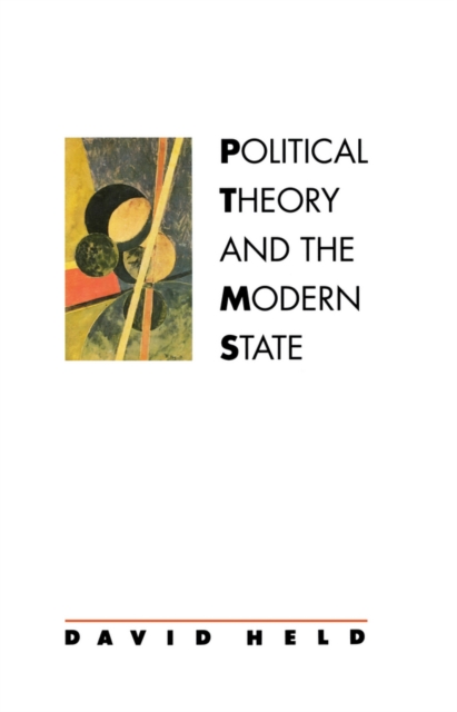 Book Cover for Political Theory and the Modern State by David Held