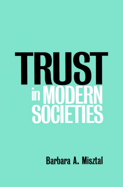 Book Cover for Trust in Modern Societies by Barbara Misztal