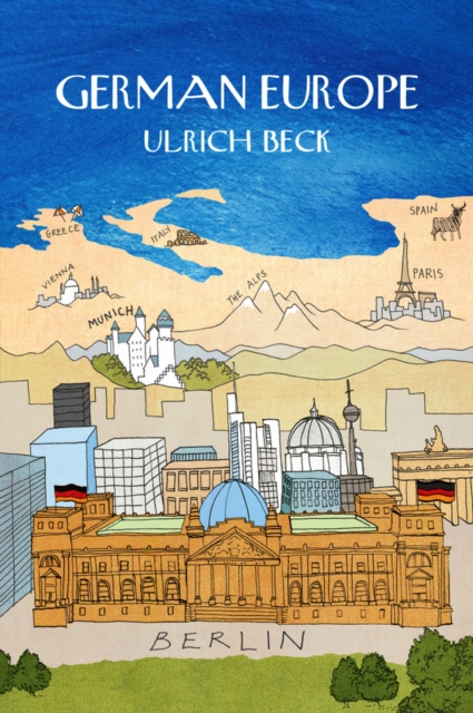 Book Cover for German Europe by Beck, Ulrich