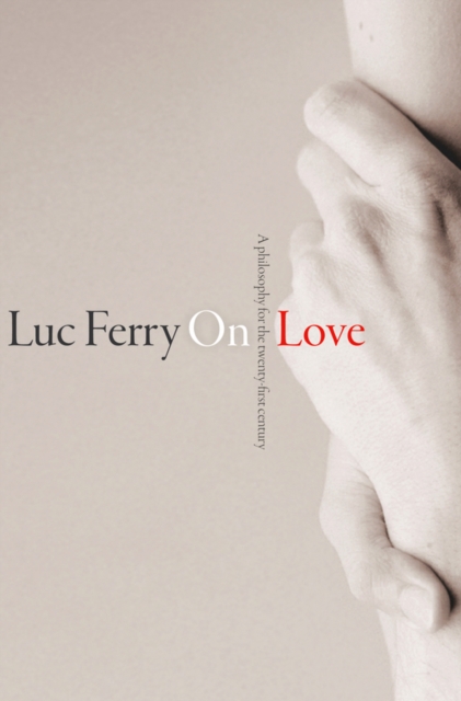 Book Cover for On Love by Luc Ferry