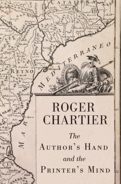 Book Cover for Author's Hand and the Printer's Mind by Chartier, Roger