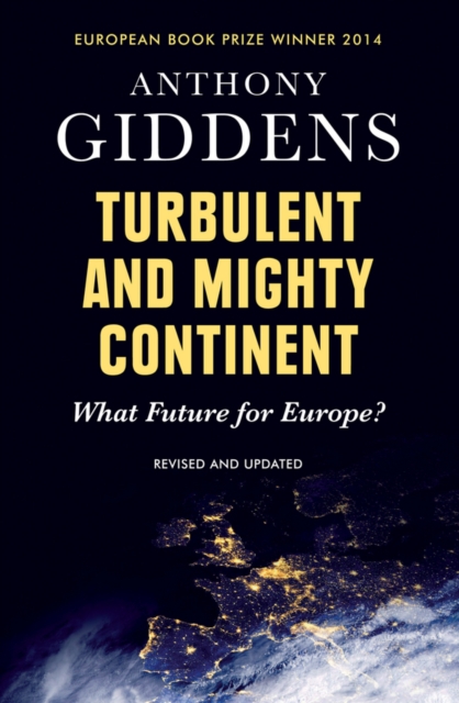 Book Cover for Turbulent and Mighty Continent by Anthony Giddens