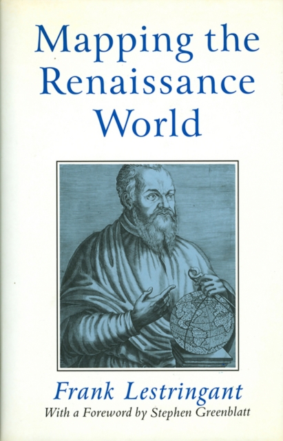 Book Cover for Mapping the Renaissance World by Stephen Greenblatt