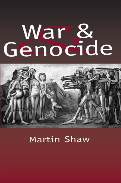 Book Cover for War and Genocide by Shaw, Martin