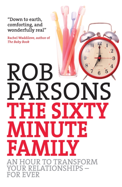 Book Cover for Sixty Minute Family by Rob Parsons