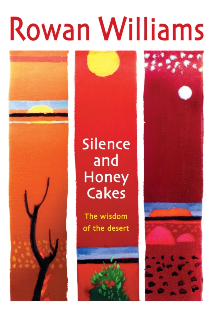 Book Cover for Silence and Honey Cakes by Rowan Williams