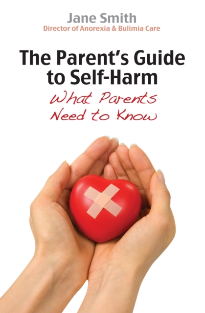 Book Cover for Parent's Guide to Self-Harm by Jane Smith