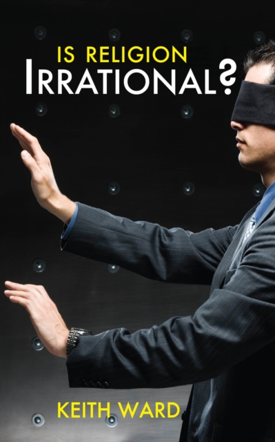 Book Cover for Is Religion Irrational? by Keith Ward