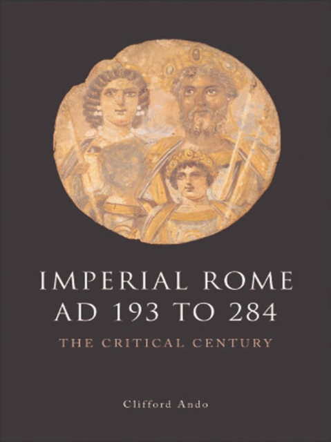 Book Cover for Imperial Rome AD 193 to 284 by Ando, Clifford