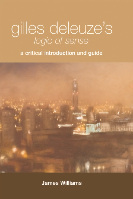 Book Cover for Gilles Deleuze's Logic of Sense by Williams, James