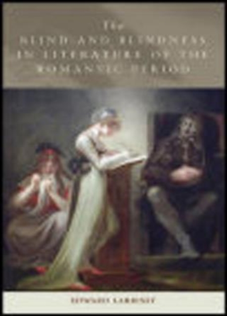 Blind and Blindness in Literature of the Romantic Period