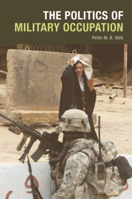 Book Cover for Politics of Military Occupation by Stirk, Peter M. R.