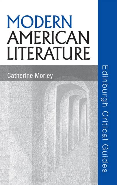 Book Cover for Modern American Literature by Catherine Morley