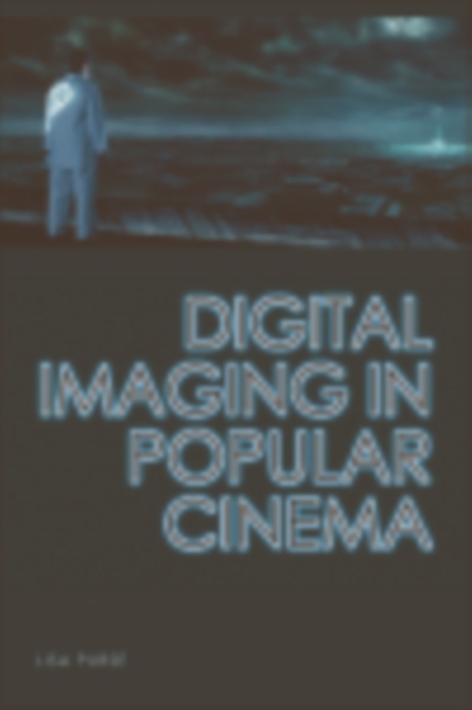 Book Cover for Digital Imaging in Popular Cinema by Lisa Purse