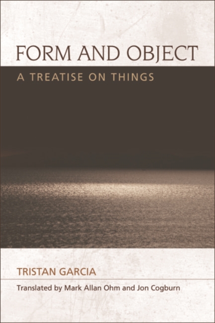 Book Cover for Form and Object by Tristan Garcia