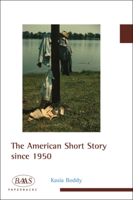 Book Cover for American Short Story since 1950 by Kasia Boddy