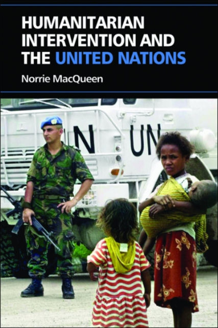 Book Cover for Humanitarian Intervention and the United Nations by Norrie MacQueen