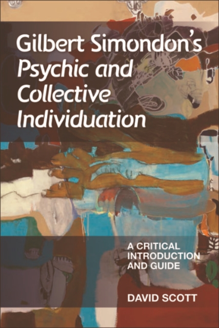 Book Cover for Gilbert Simondon's Psychic and Collective Individuation by Scott, David