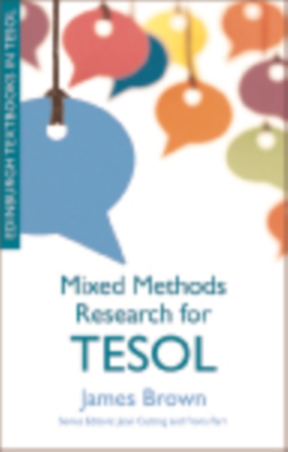 Book Cover for Mixed Methods Research for TESOL by James Brown