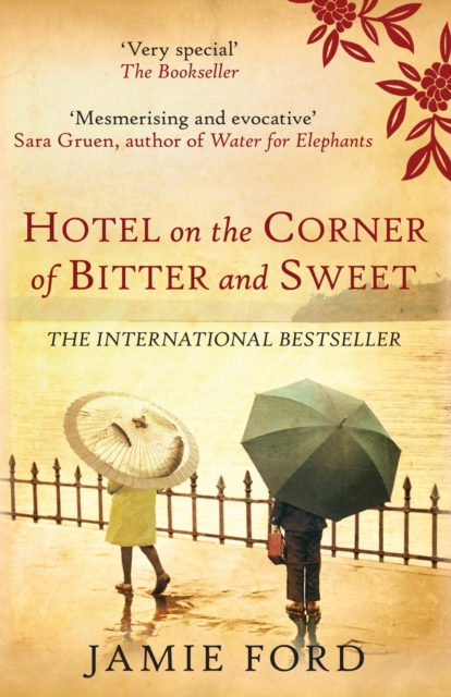 Book Cover for Hotel on the Corner of Bitter and Sweet by Jamie Ford
