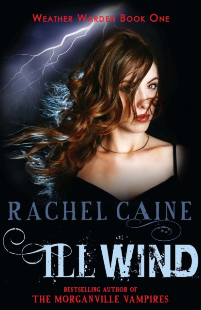 Book Cover for Ill Wind by Caine, Rachel