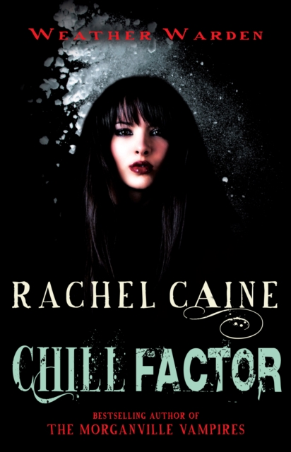 Book Cover for Chill Factor by Rachel Caine