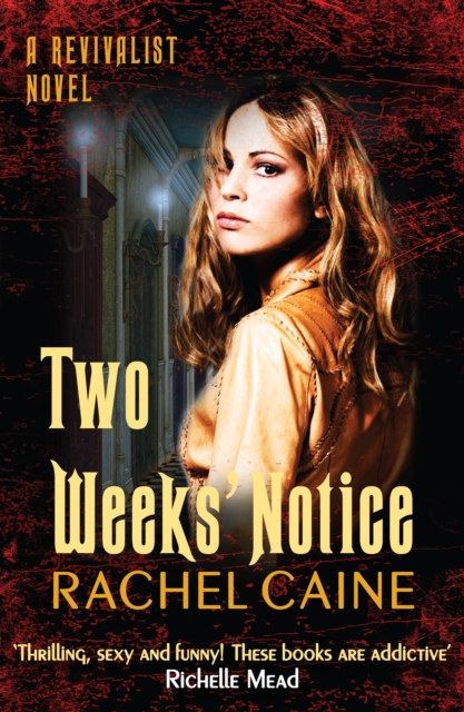 Book Cover for Two Weeks' Notice by Caine, Rachel