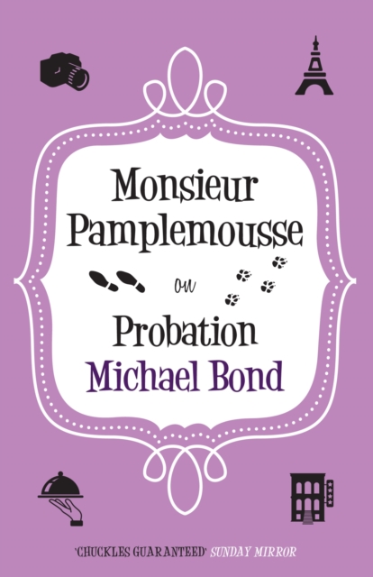 Book Cover for Monsieur Pamplemousse on Probation by Michael Bond