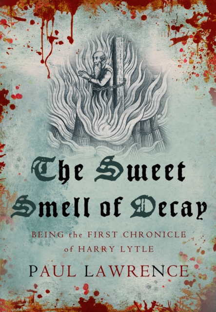 Book Cover for Sweet Smell of Decay by Paul Lawrence