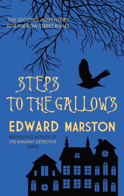 Book Cover for Steps to the Gallows by Edward Marston