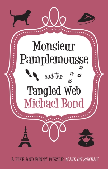 Book Cover for Monsieur Pamplemousse & the Tangled Web by Michael Bond