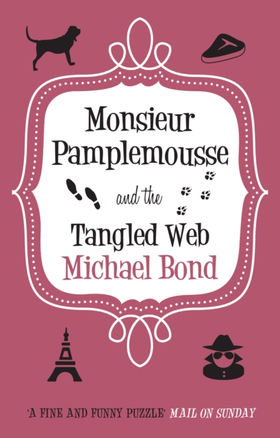 Book Cover for Monsieur Pamplemousse & the Tangled Web by Bond, Michael