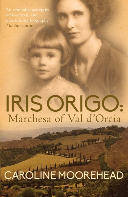 Book Cover for Iris Origo by Caroline Moorehead