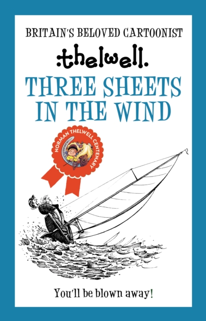 Book Cover for Three Sheets in the Wind by Norman Thelwell