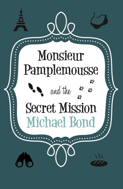 Book Cover for Monsieur Pamplemousse & the Secret Mission by Michael Bond