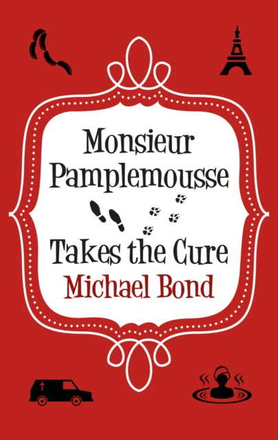 Book Cover for Monsieur Pamplemousse Takes the Cure by Bond, Michael