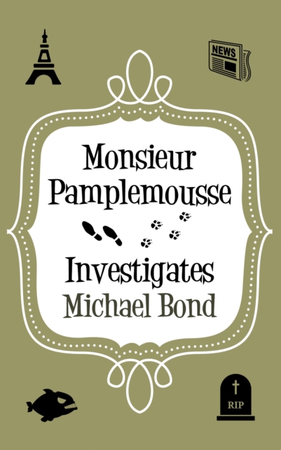 Book Cover for Monsieur Pamplemousse Investigates by Bond, Michael