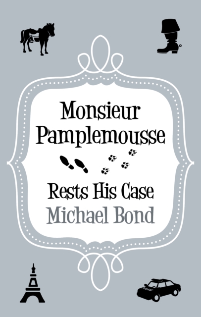 Book Cover for Monsieur Pamplemousse Rests His Case by Bond, Michael