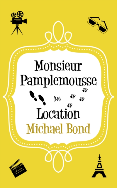 Book Cover for Monsieur Pamplemousse On Location by Bond, Michael