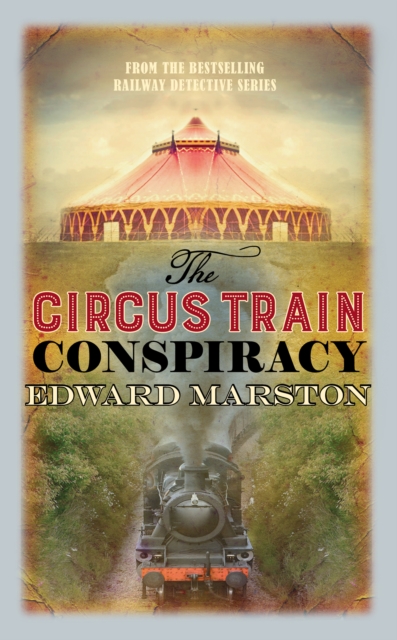 Book Cover for Circus Train Conspiracy by Marston, Edward