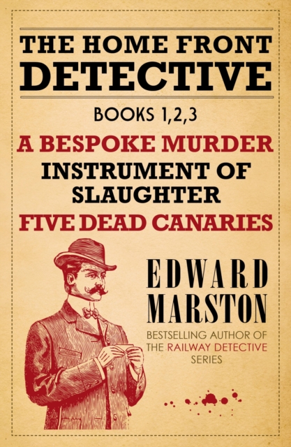 Book Cover for Home Front Detective - Books 1, 2, 3 by Marston, Edward