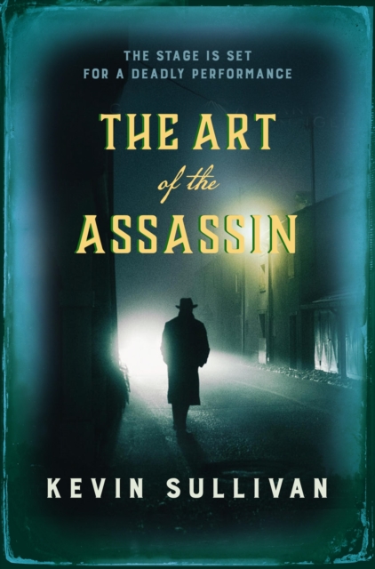 Book Cover for Art of the Assassin by Kevin Sullivan