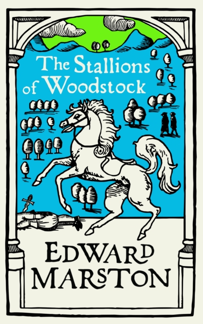 Book Cover for Stallions of Woodstock by Edward Marston