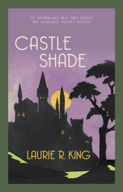 Book Cover for Castle Shade by Laurie R. King