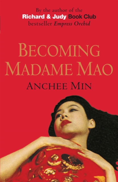 Book Cover for Becoming Madame Mao by Anchee Min