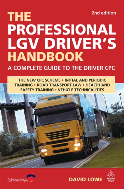 Book Cover for Professional LGV Driver's Handbook by David Lowe