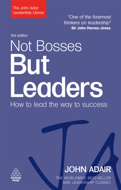 Book Cover for Not Bosses But Leaders by John Adair