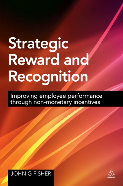 Book Cover for Strategic Reward and Recognition by John G Fisher