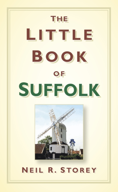 Book Cover for Little Book of Suffolk by Storey, Neil R